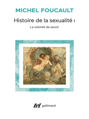 cover image of Histoire de la sexualité (Tome 1)--La volonté de savoir